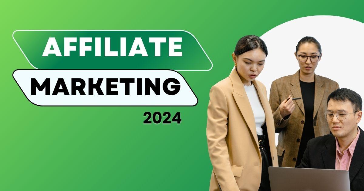 Affiliate marketing strategies for 2024 - Ondaum World
